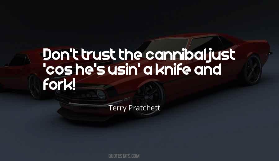 Fork And Knife Quotes #1467242