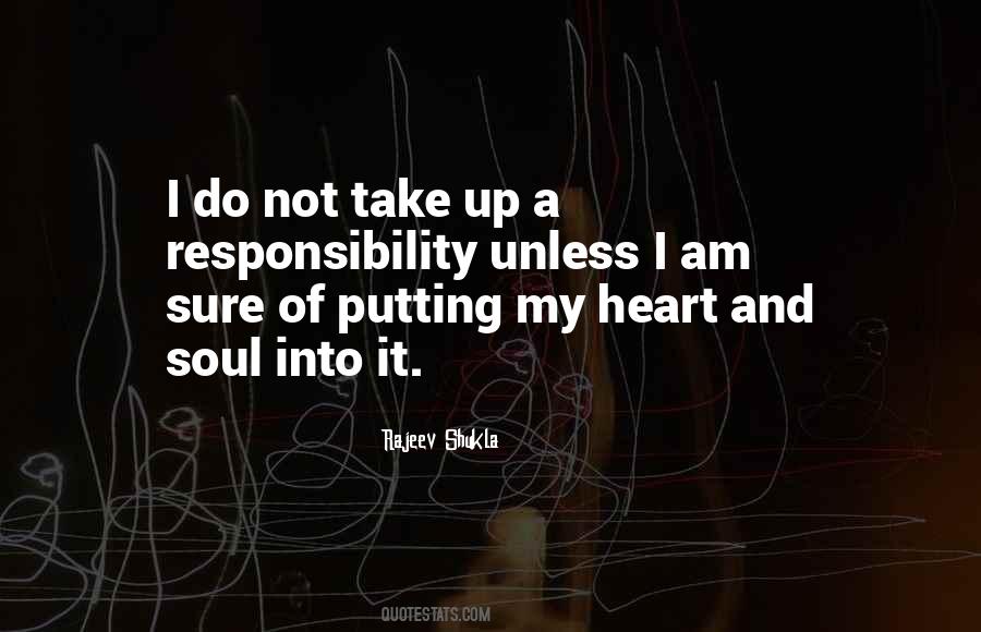 My Heart Soul Quotes #160482