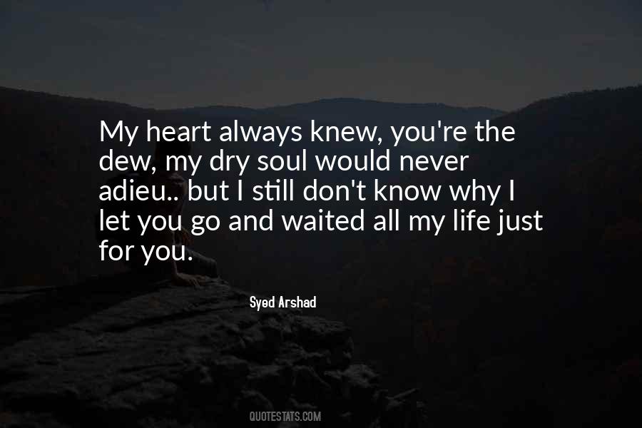My Heart Soul Quotes #185672