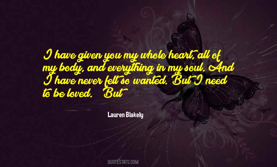 My Heart Soul Quotes #354815