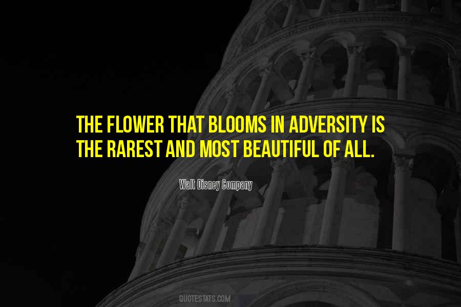 Quotes About The Flower That Blooms In Adversity #952328