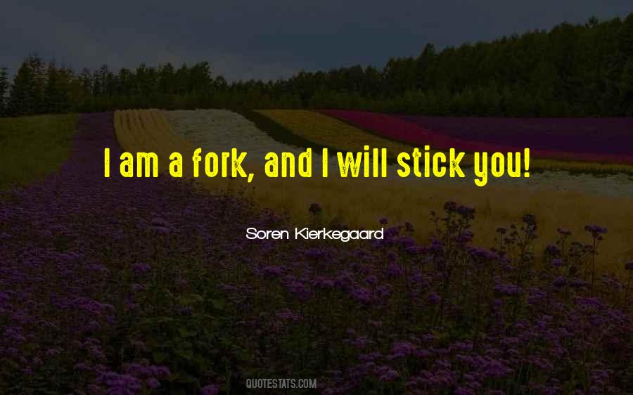 Fork Quotes #1389528