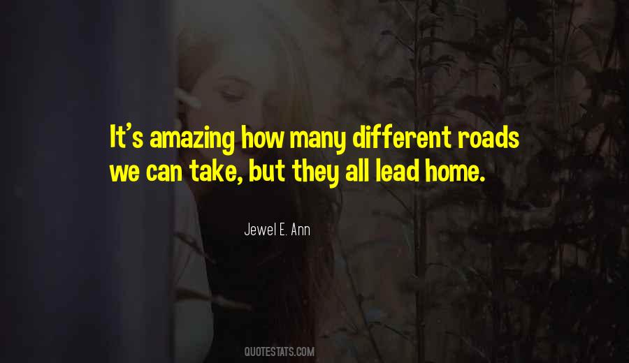 All Roads Lead To Home Quotes #69884
