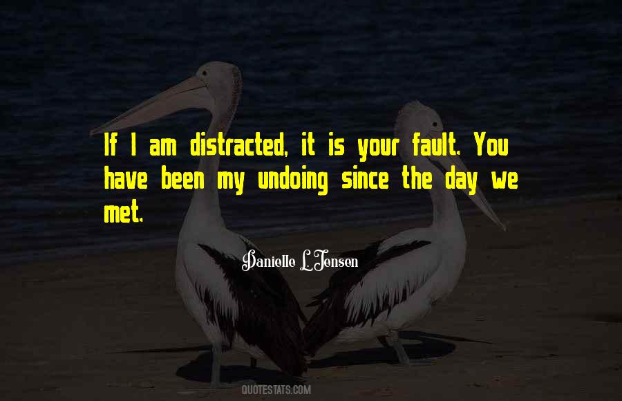 It Is My Fault Quotes #980823
