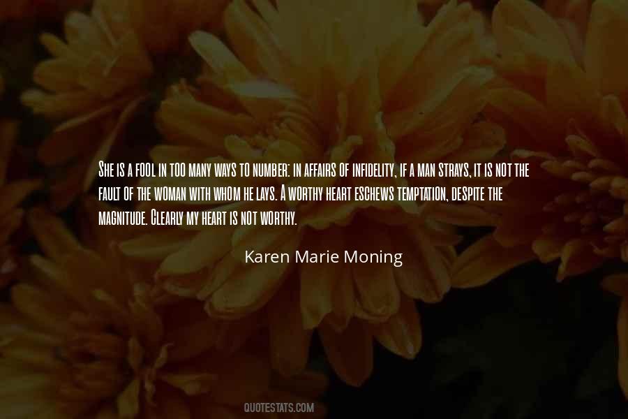 It Is My Fault Quotes #993376