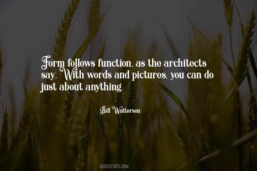 Form Follows Function Quotes #1783606