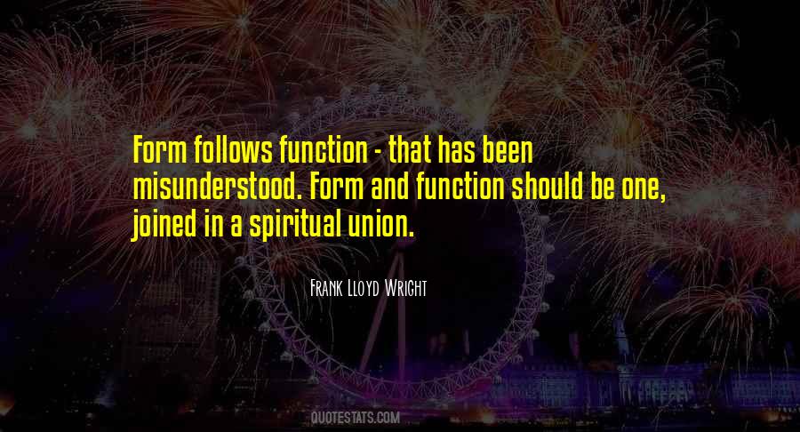 Form Follows Function Quotes #597755