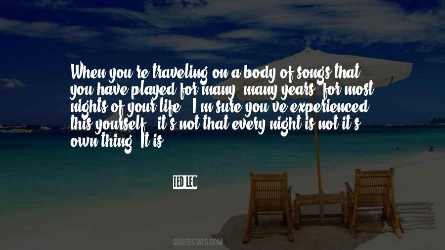You Have Your Own Life Quotes #1240955