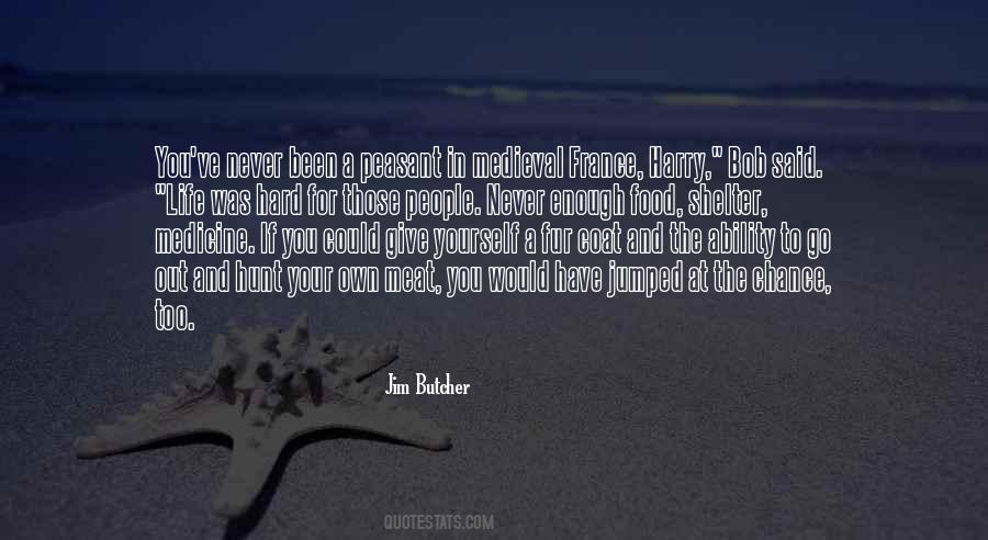 You Have Your Own Life Quotes #813799