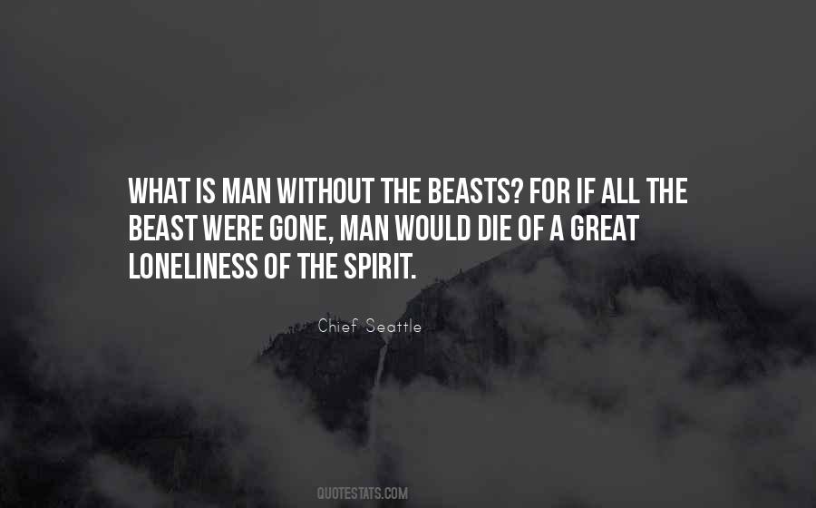 Man Is A Beast Quotes #10256