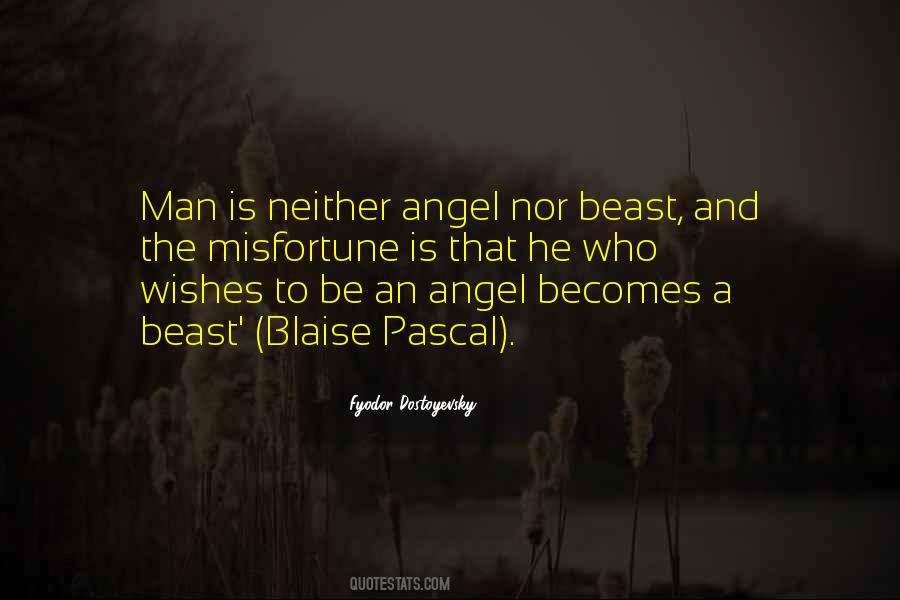Man Is A Beast Quotes #1710335