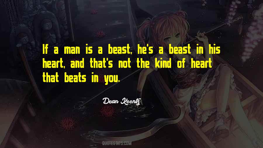 Man Is A Beast Quotes #1876429