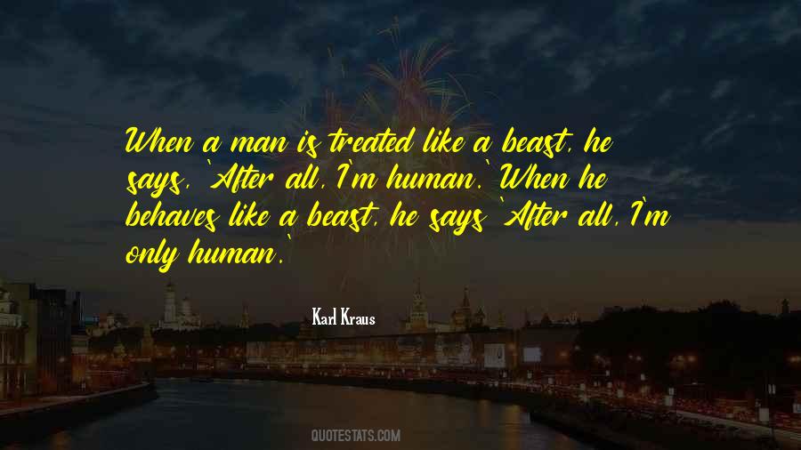 Man Is A Beast Quotes #87961