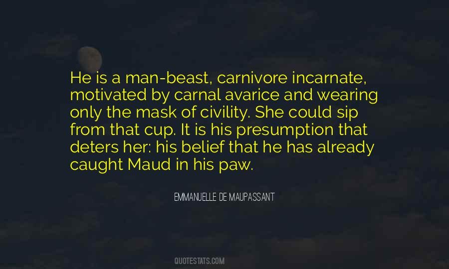 Man Is A Beast Quotes #988133