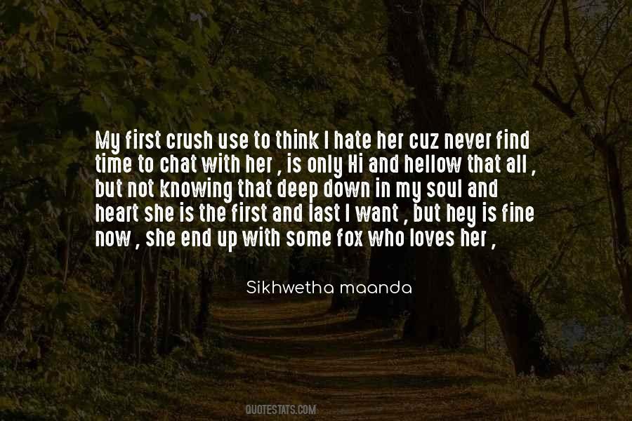 My First And My Last Quotes #1316115