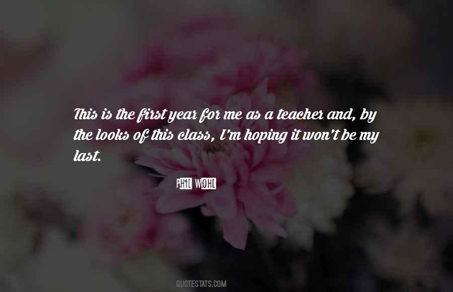 My First And My Last Quotes #1460117
