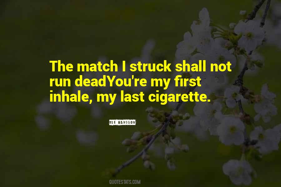 My First And My Last Quotes #1859206