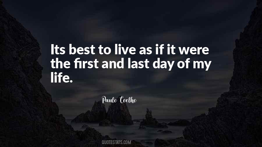 My First And My Last Quotes #366511