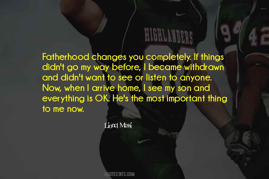 My Son My Everything Quotes #1811353