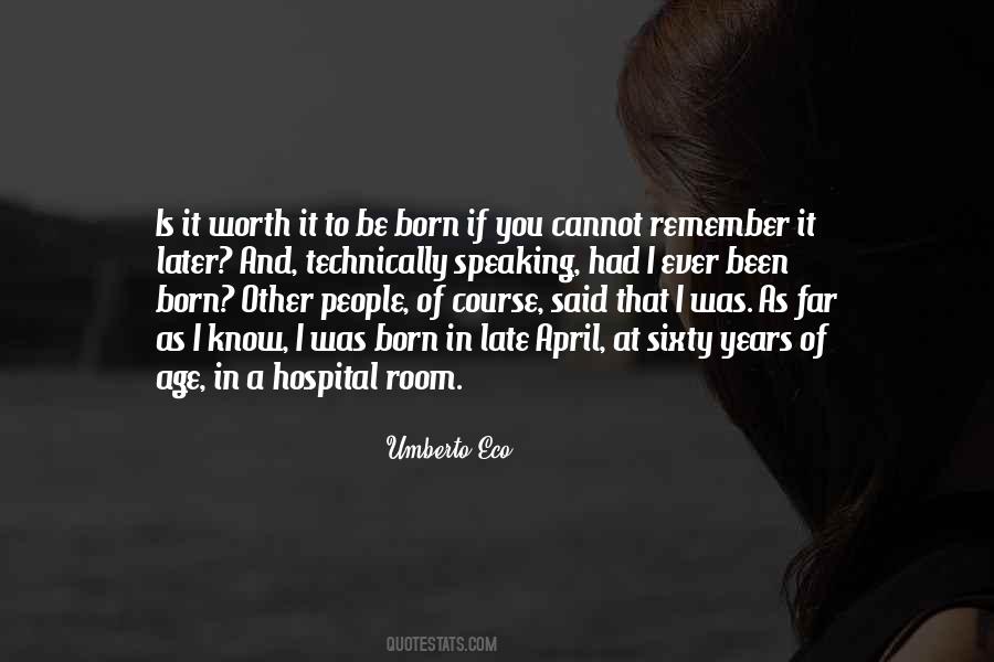 Born In April Quotes #566723