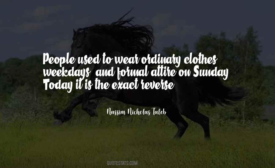 Formal Clothes Quotes #694439