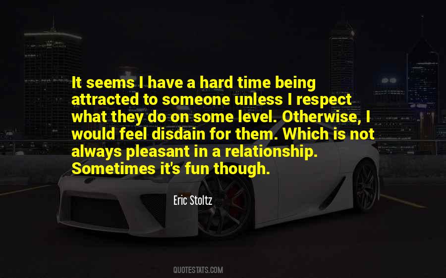 Quotes About Hard Time In A Relationship #1213093