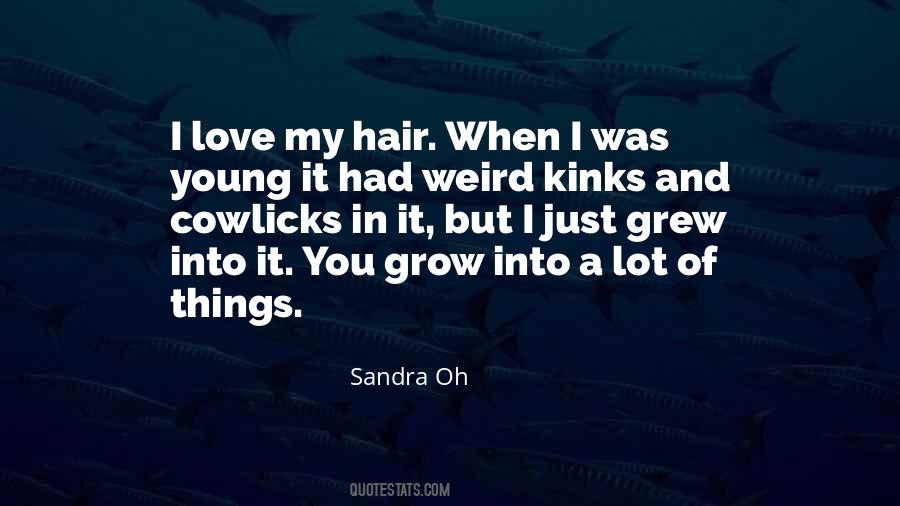 Hair Grow Quotes #1120956