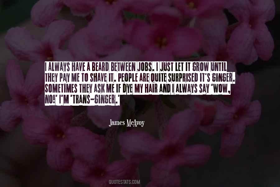Hair Grow Quotes #1313148