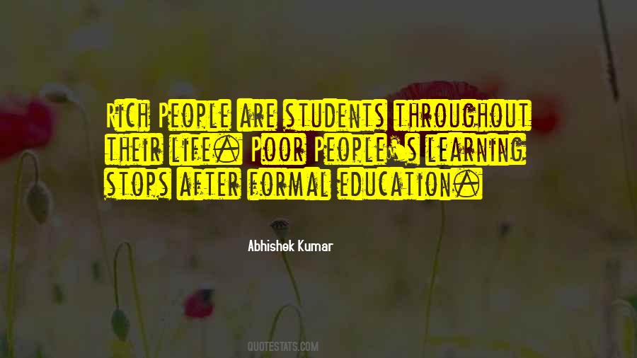 Formal Education And Self-education Quotes #1173476