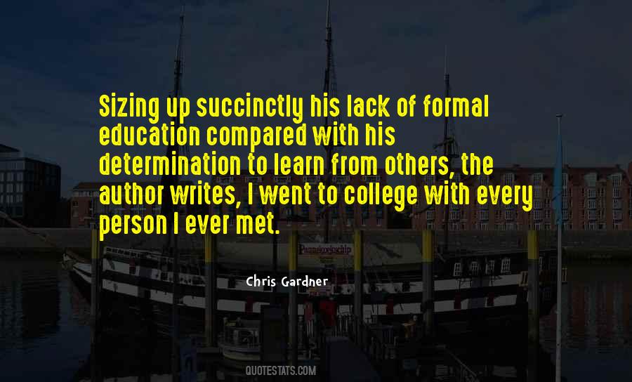 Formal Education And Self-education Quotes #1177774