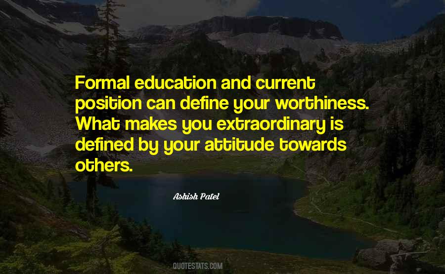 Formal Education And Self-education Quotes #1313390