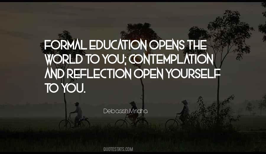 Formal Education And Self-education Quotes #1329061