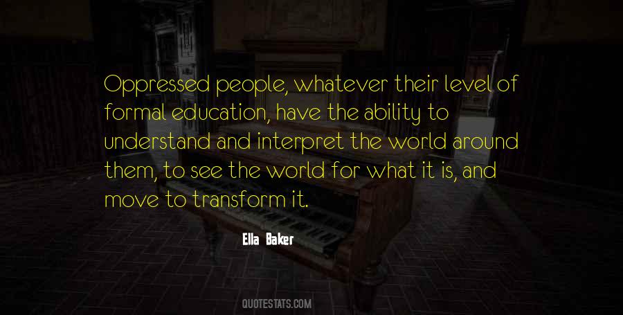 Formal Education And Self-education Quotes #1353982