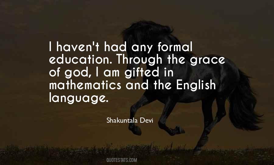 Formal Education And Self-education Quotes #30113