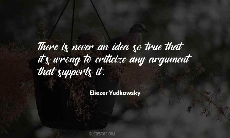 They Criticize Me Quotes #56256