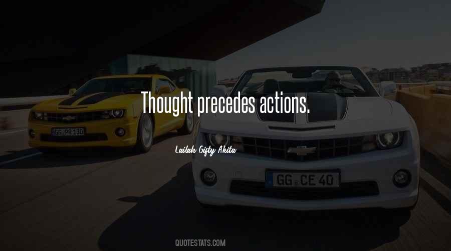 Thoughts Words Actions Quotes #1377203
