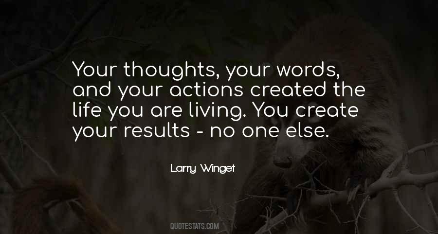 Thoughts Words Actions Quotes #1640377