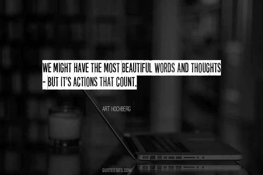 Thoughts Words Actions Quotes #895947