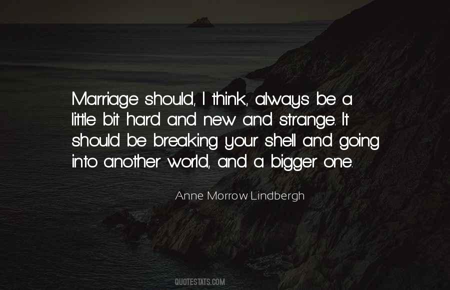 Quotes About Hard Shells #1796295