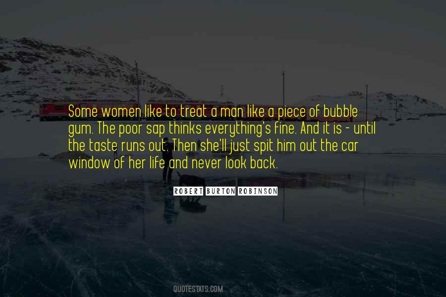 Treat A Man Quotes #1141605