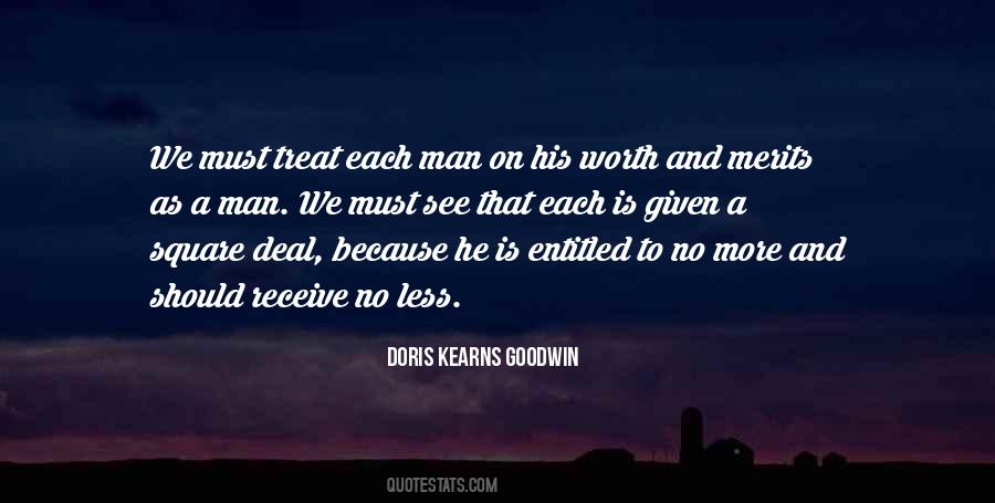 Treat A Man Quotes #1312588
