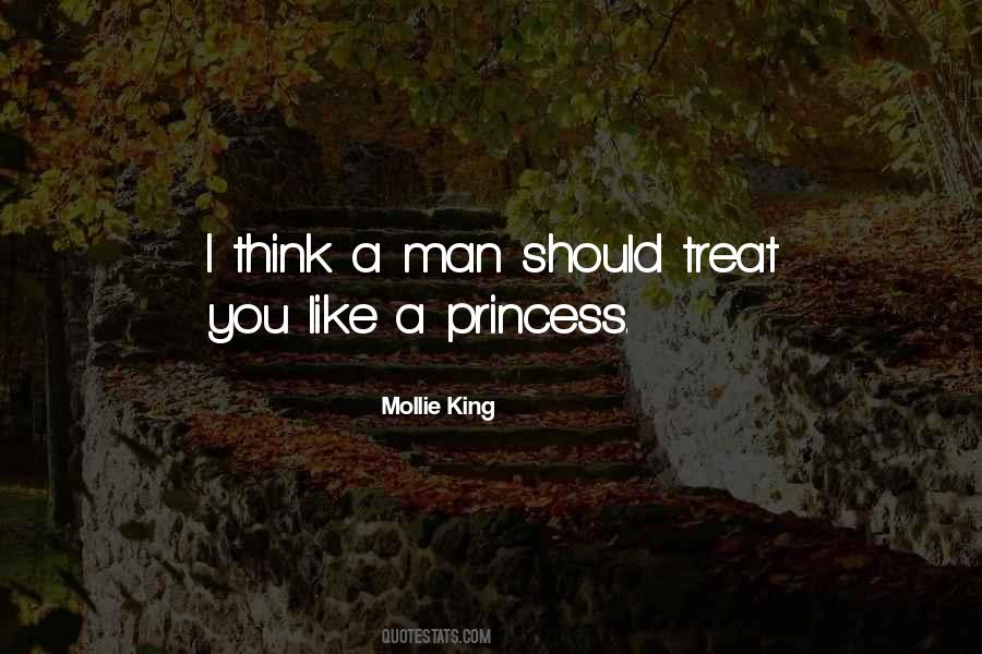 Treat A Man Quotes #267858