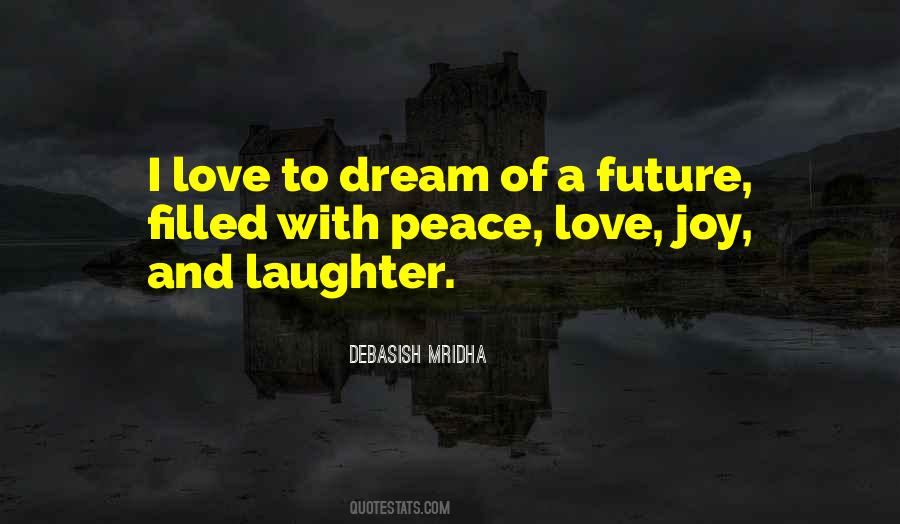 Joy Peace Love Quotes #72502