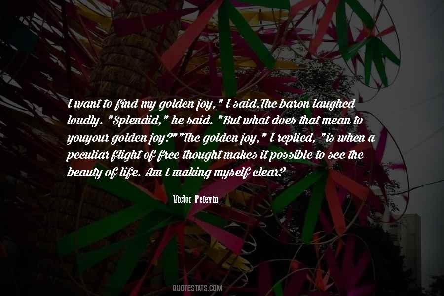 Quotes About The Golden Mean #1493778