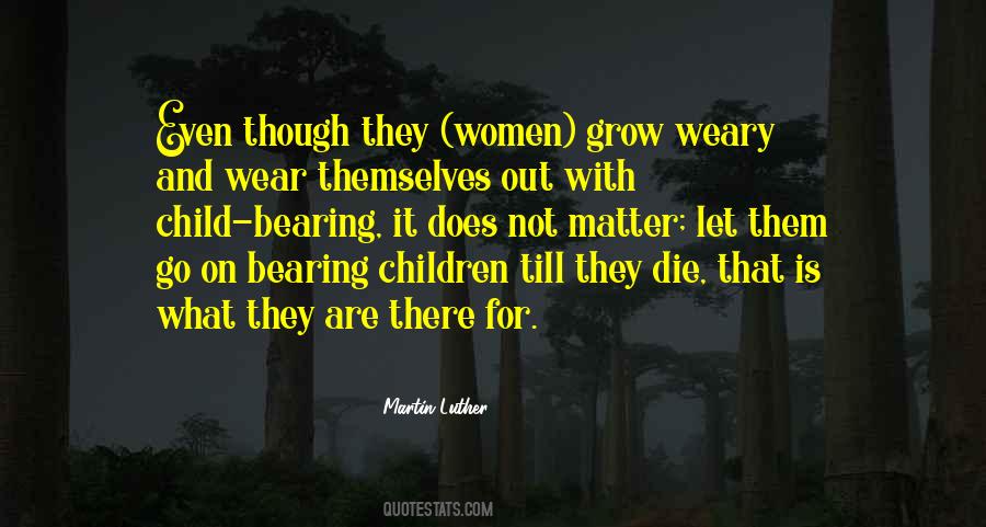 No Matter What You Wear Quotes #639363