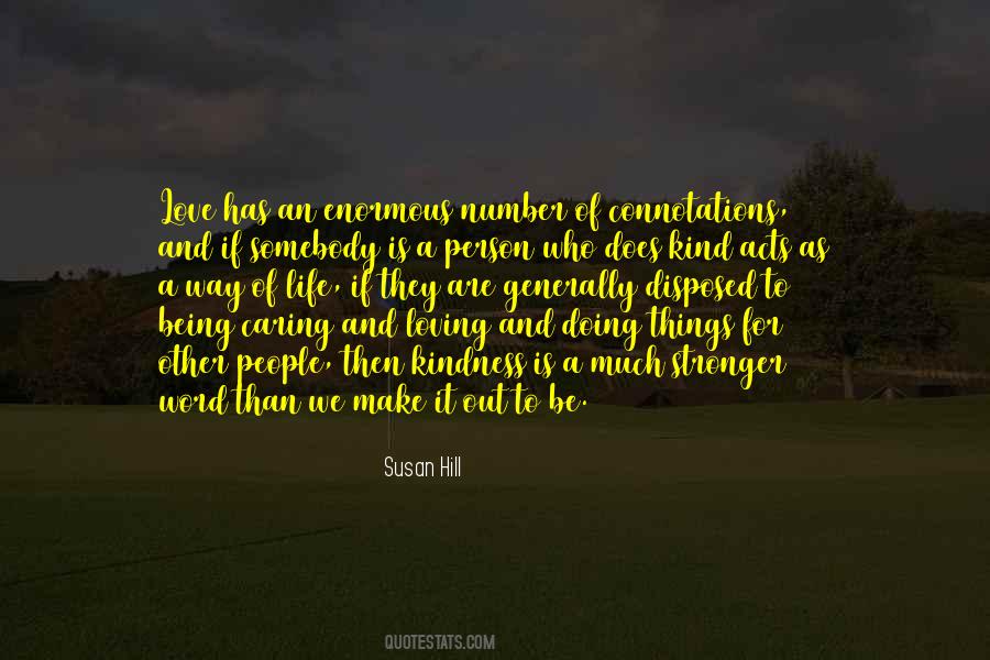 Be Kind And Caring Quotes #1068984