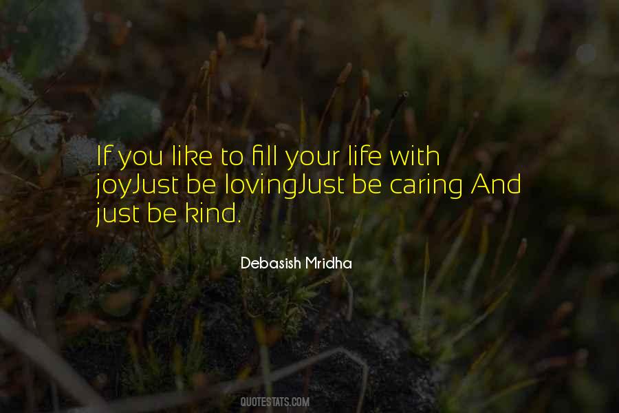 Be Kind And Caring Quotes #136614