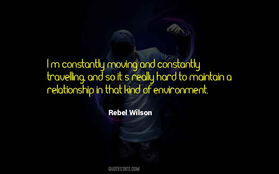 Quotes About Hard Relationship #1012043