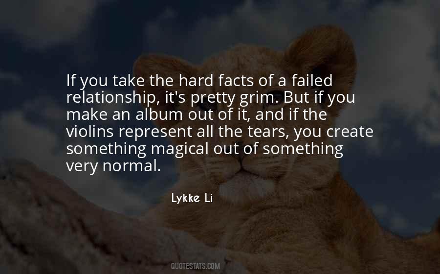 Quotes About Hard Relationship #495430