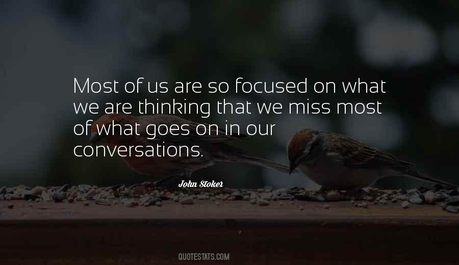 So Focused Quotes #951139